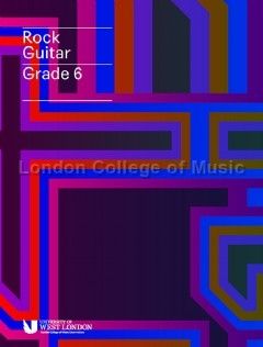 LCME Rock Guitar Handbook 2019 - Grade 6 