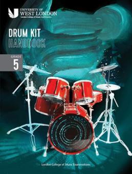 LCME Drum Kit Handbook 2022: Grade 5 