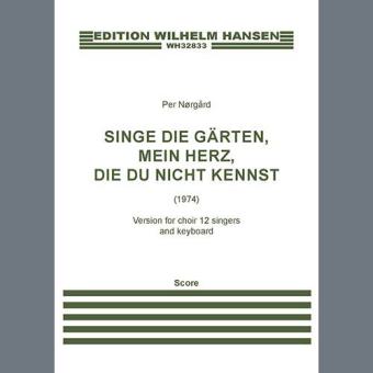 Singe die Gärten, mein Herz, die du nicht kennst - Piano 