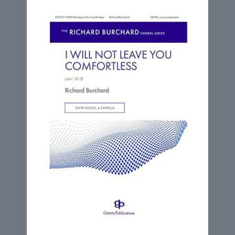 I Will Not Leave You Comfortless 