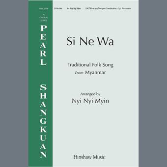 Si Ne Wa 