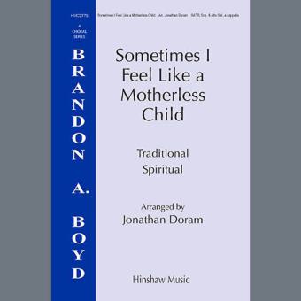 Sometimes I Feel like A Motherless Child 
