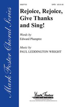 Rejoice, Rejoice, Give Thanks And Sing! 