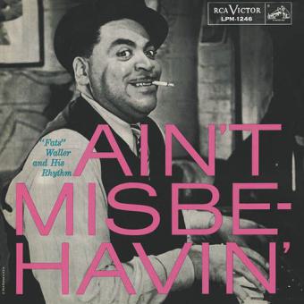 Ain't Misbehavin' 