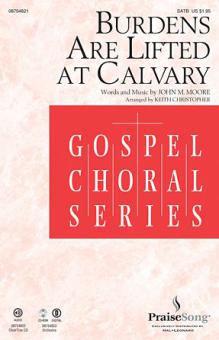 Burdens Are Lifted At Calvary - Full Score 