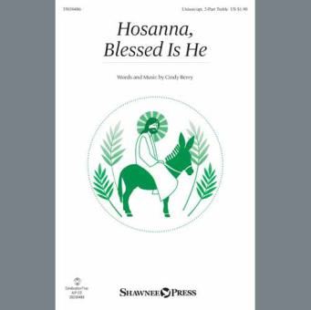 Hosanna, Blessed Is He 