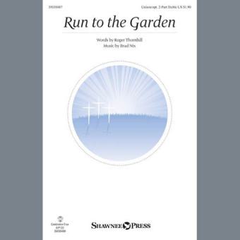Run To The Garden 