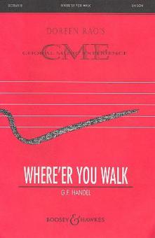 Where'er You Walk 