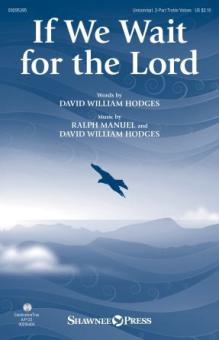 If We Wait For The Lord 