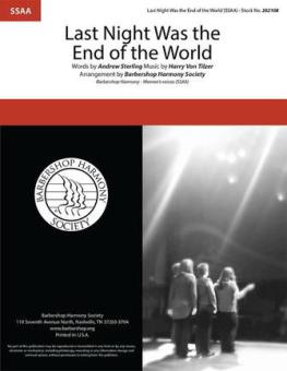 Last Night Was The End Of The World 