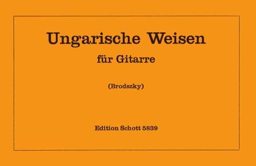Ungarische Weisen für Gitarre 