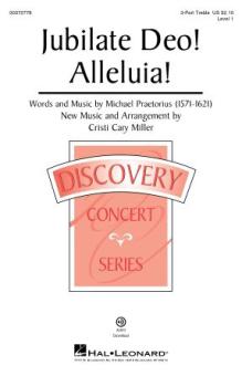 Jubilate Deo! Alleluia! 
