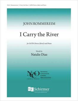 I Carry the River 