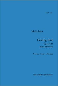 Floating Wind op. 84-86 