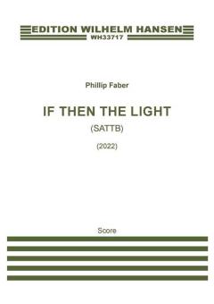 If Then The Light 