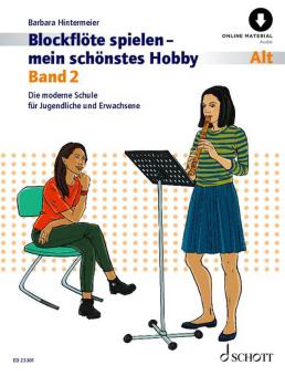 Blockflöte spielen - mein schönstes Hobby Band 2 