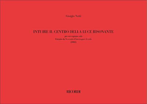 Intuire il centro della luce risonante 