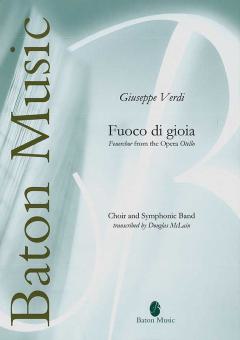 Fuoco di Gioia (Feuerchor From The Opera Otello) Download