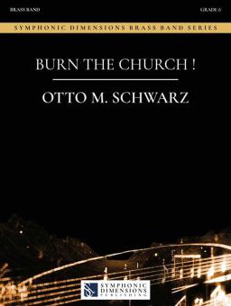 Burn the Church! 