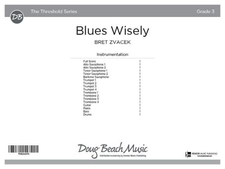 Blues Wisely 