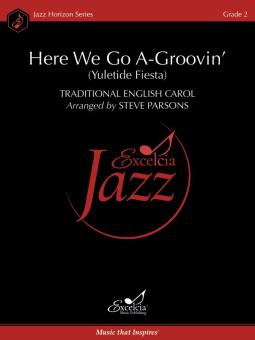Here We Go A-Groovin' 