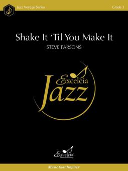 Shake It 'Til You Make It 