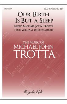 Our Birth Is But a Sleep - SSAA 