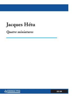 Quatre miniatures 