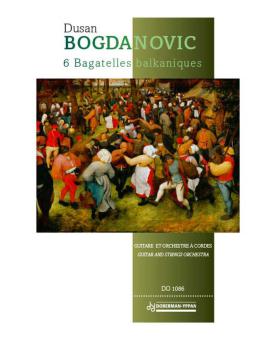 6 Bagatelles Balkaniques 