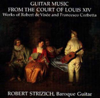 Guitar Music From The Court Of Louis XIV 