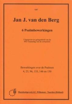 6 Psalmbewerkingen - Ps.4 25 96 133 146 150 