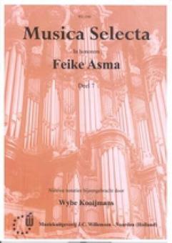 Musica Selecta in honorem Feike Asma Deel 7 