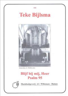 Blijf Bij Mij Heer Psalm 95 