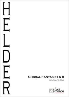 Chorale Fantaisie I & II 
