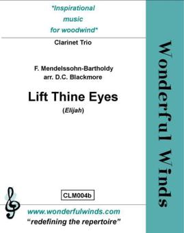 Lift Thine Eyes 