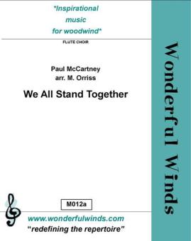 We all Stand Together 