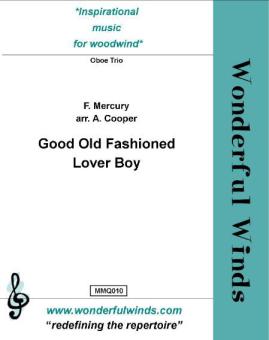Good Old Fashioned Lover Boy 