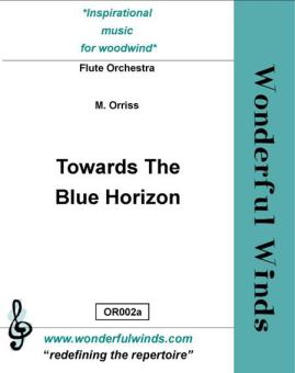 Towards the Blue Horizon 