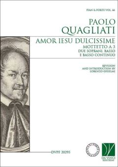 Pian & Forte 66: Amor Iesu dulcissime, Mottetto 
