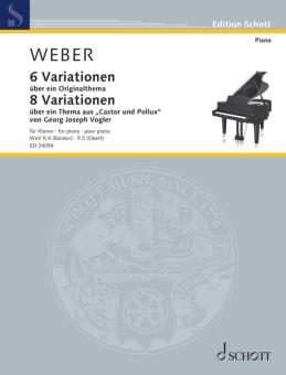 6 Variationen op. 2 WeV R. 4 - 8 Variationen op. 5 WeV R. 5 