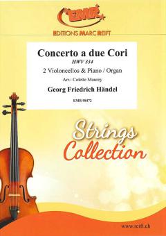 Concerto a due Cori HWV 334 Standard