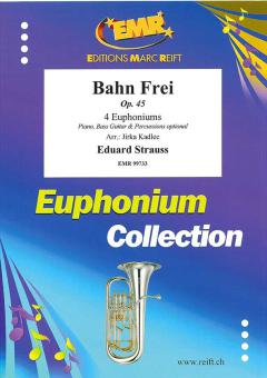 Bahn Frei op. 45 Standard