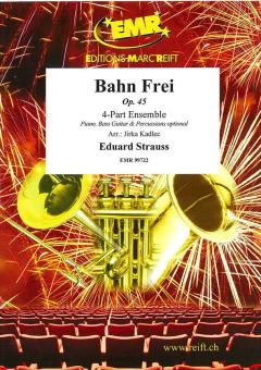 Bahn Frei op. 45 Standard