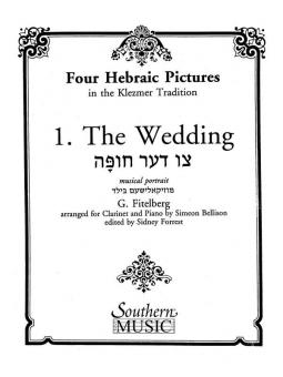 The Wedding (from 'Four Hebraic Picture', in the Klezmer Tradition) 