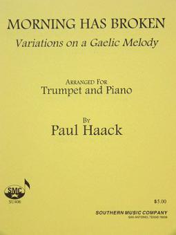 Morning Has Broken - Variations on a Gaelic Melody 