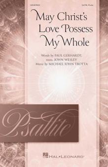 May Christ's Love Possess My Whole Download