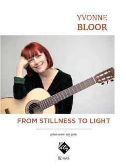 From Stillness into Light 