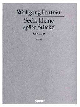 6 kleine späte Stücke 