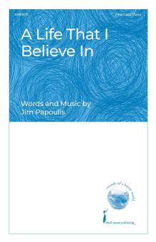 A Life That I Believe In 