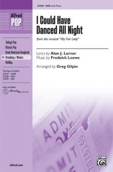 I Could Have Danced All Night 